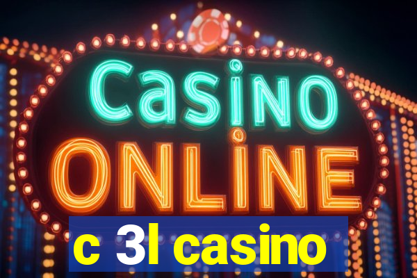c 3l casino